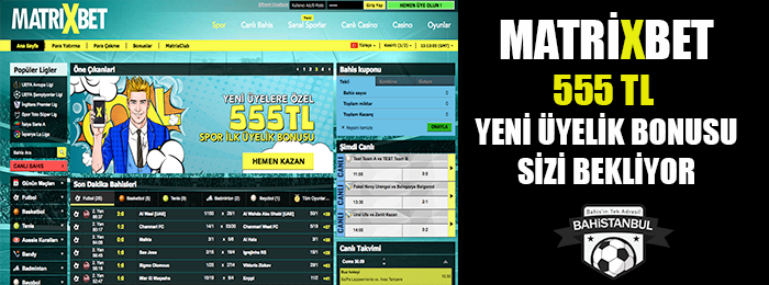 Matrixbet yeni üyelik bonusu