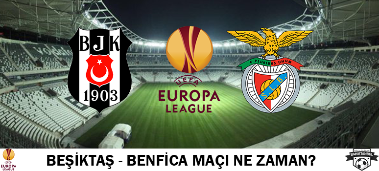 Beşiktaş Benfica maçı