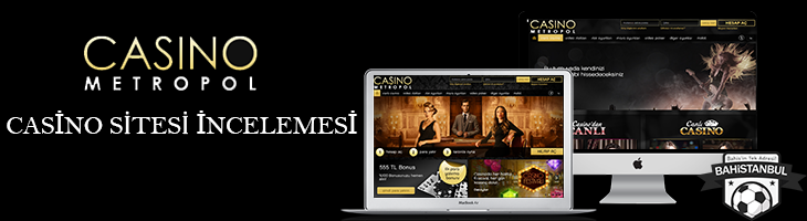 Casinometropol Casino Festivali | İLK ÜYELİK BONUSU 555 TL