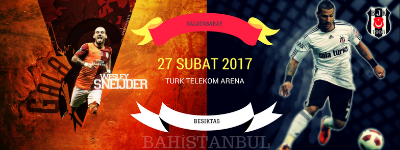 Galatasaray Beşiktaş Maçı