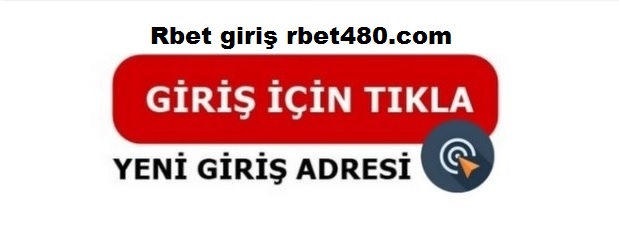 rbet giriş