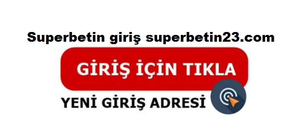 superbetin giriş