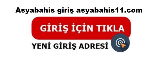 asyabahis giriş