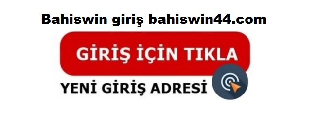 bahiswin giriş