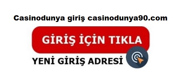 casinodunya giriş