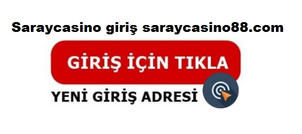 saraycasino giriş