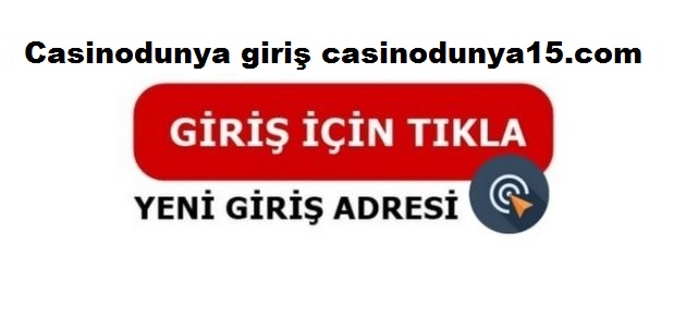 casinodunya giriş