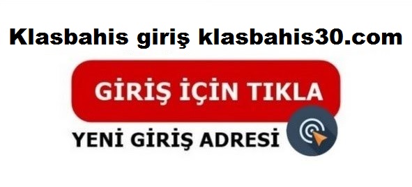 klasbahis giriş