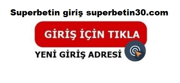 superbetin giriş