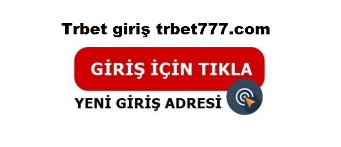 trbet giriş