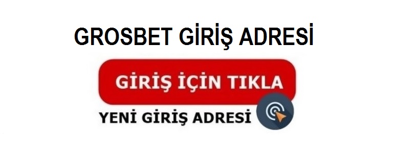 grosbet giriş