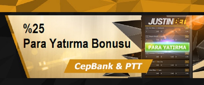 justinbet cepbank ve ptt yatırım bonusu