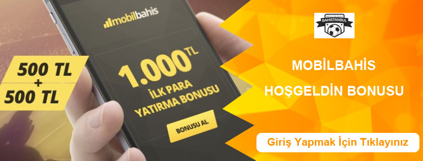 Mobilbahis Hoşgeldin Bonusu